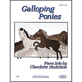 Willis Music Galloping Ponies Mid-Elementary Piano Solo by Claudette Hudelson