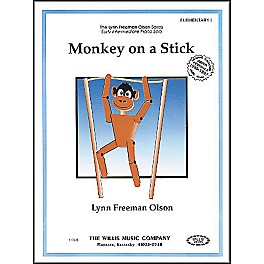 Willis Music Monkey On A Stick Early Intermediate Piano Solo by Lynn Freeman Olson