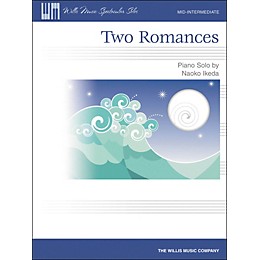 Willis Music Two Romances Mid-Intermediate Piano Solo by Naoko Ikeda
