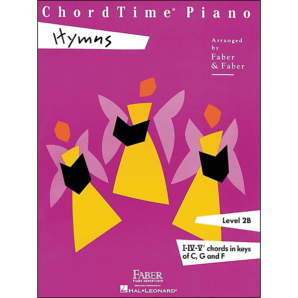 Faber Piano Adventures Chordtime Piano Hymns Book Level 2B Chords In Keys C, G, And F - Faber Piano