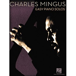 Hal Leonard Charles Mingus Easy Piano Solos
