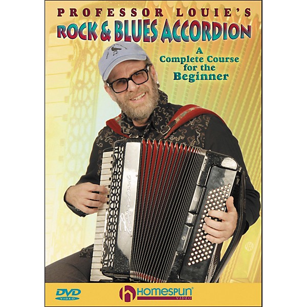 Homespun Professor Louie's Rock And Blues Accordion:  A Complete Course for The Beginner DVD