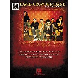 Hal Leonard David Crowder*Band Collection Easy Guitar Tab