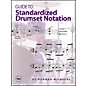 Hal Leonard Guide To Standardized Drumset Notation thumbnail