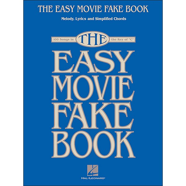 Hal Leonard The Easy Movie Fake Book - 100 Songs In The Key Of C