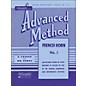 Hal Leonard Rubank Advanced Method for French Horn Volume 1 thumbnail