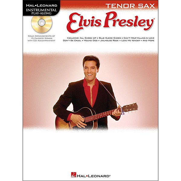 Hal Leonard Elvis Presley for Tenor Sax - Instrumental Play-Along Book/CD Pkg