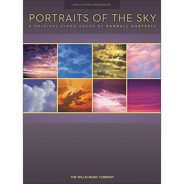 Willis Music Portraits Of The Sky - 8 Early To Mid-Intermediate Piano Solos