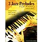 Willis Music Three Jazz Preludes for Piano - Boogie, Blues, Jazz Mid-Intermediate Level thumbnail