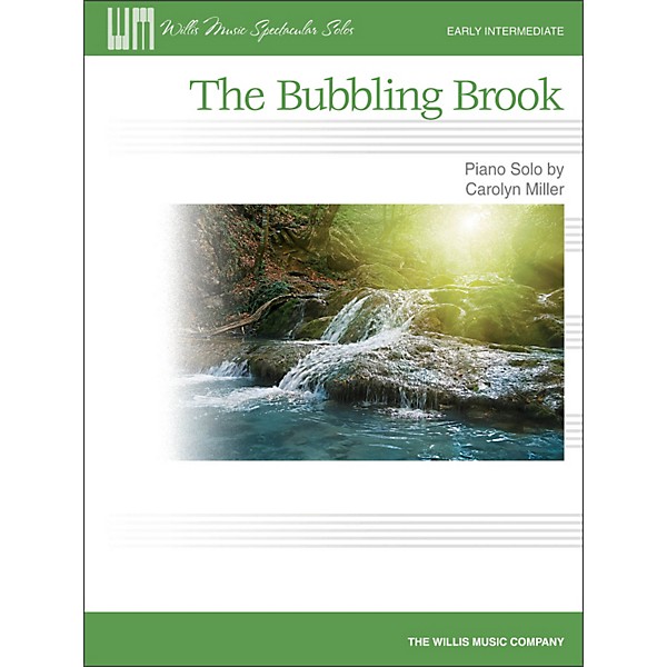 Willis Music The Bubbling Brook - Early Intermediate Piano Solo Sheet