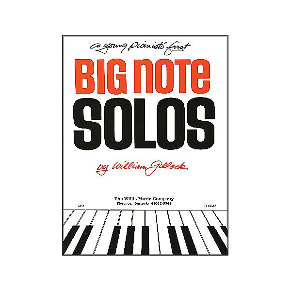 Willis Music A Young Pianist's First Big Note Solos for Piano