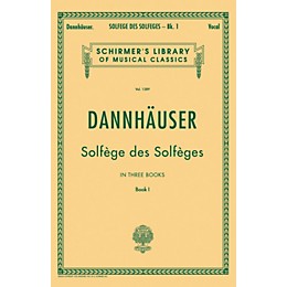 G. Schirmer Solfge des Solfges - Book I By Dannhauser