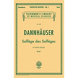 G. Schirmer Solfge des Solfges - Book I By Dannhauser