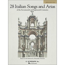 G. Schirmer 28 Italian Songs & Arias Of The 17th And 18th Centuries for Medium High Voice