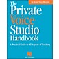 Hal Leonard Private Voice Studio Handbook - A Practical Guide To All Aspects Of Teaching thumbnail