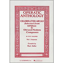 G. Schirmer Operatic Anthology Vol 1 Soprano Celebrated Arias