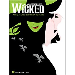 Hal Leonard Wicked A New Musical Vocal Selections