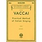 G. Schirmer Practical Method Of Italian Singing for Alto Or Barintone Voice By Vaccai thumbnail