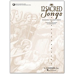 G. Schirmer 12 Sacred Songs High Voice Book/Online Audio