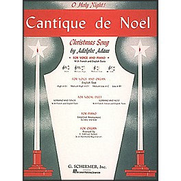 G. Schirmer Cantique De Noel (O Holy Night) In B Flat for Low Voice By Adam / Deis