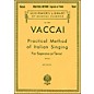 G. Schirmer Practical Method Of Italian Singing for Soprano Or Tenor Voice By Vaccai thumbnail
