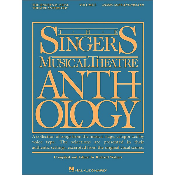 Hal Leonard Singer's Musical Theatre Anthology for Mezzo-Soprano / Belter Volume 5