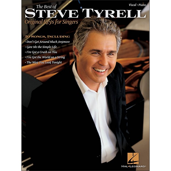 Hal Leonard The Best Of Steve Tyrell - Original Keys for Singers
