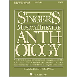 Hal Leonard Singer's Musical Theatre Anthology for Tenor Voice Volume 3