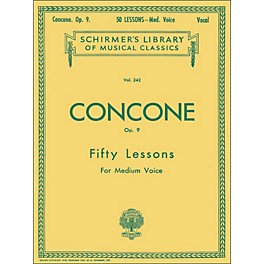 G. Schirmer 50 Lessons, Op. 9 by Concone for Medium Voice