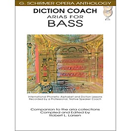 G. Schirmer Diction Coach - Arias for Bass G. Schirmer Opera Anthology Book/2CD's