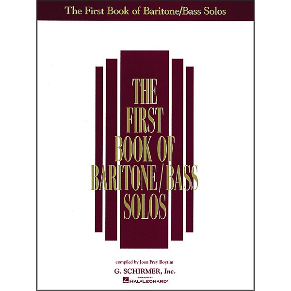 G. Schirmer First Book Of Baritone / Bass Solos
