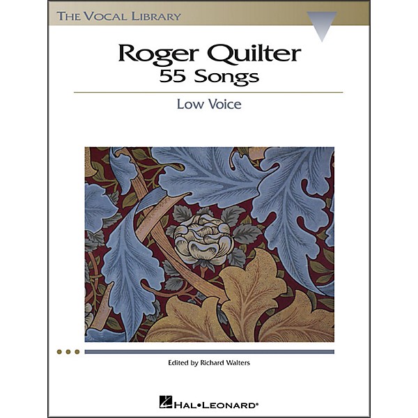 Hal Leonard Roger Quilter - 55 Songs for Low Voice (The Vocal Library Series)