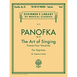 G. Schirmer Art of Singing (24 Vocalises), Op.81 for Soprano, Mezzo-Soprano or Tenor Voice by Panofka H P