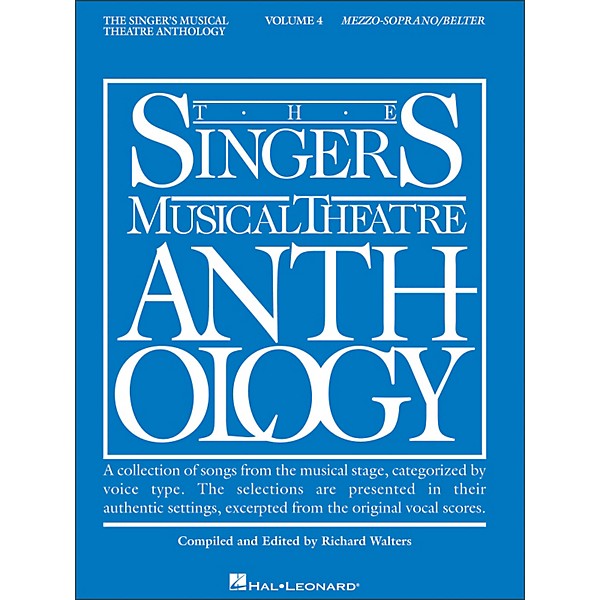 Hal Leonard Singer's Musical Theatre Anthology for Mezzo-Soprano / Belter Volume 4