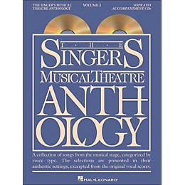 Hal Leonard Singer's Musical Theatre Anthology for Soprano Volume 3 2CD's Accompaniment