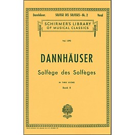 G. Schirmer Solfege Des Solfeges Book 2 Vocal by Dannhauser