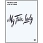 Hal Leonard My Fair Lady Vocal Score thumbnail