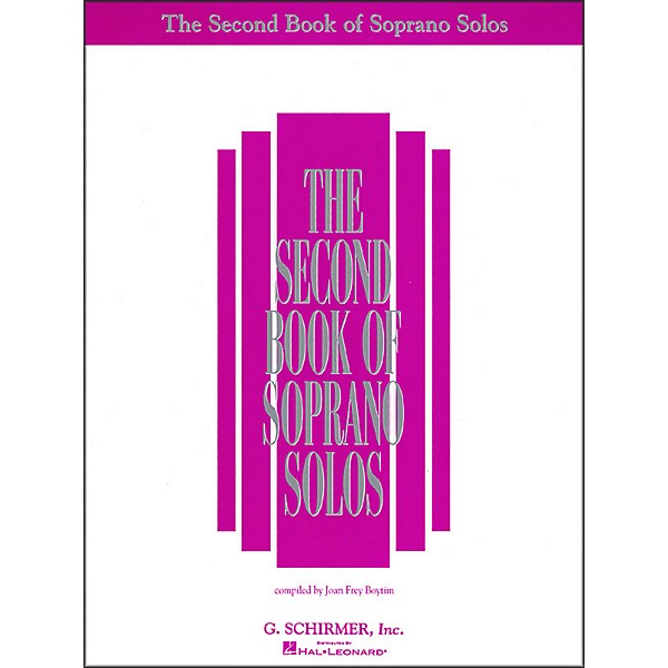 G. Schirmer Second Book Of Soprano Solos