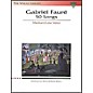 Hal Leonard Gabriel Faure - 50 Songs for Medium / Low Voice thumbnail