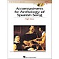 Hal Leonard Anthology Of Spanish Songs for High Voice 2CD Accompaniments thumbnail