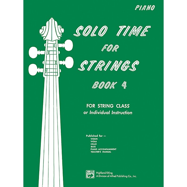 Alfred Solo Time for Strings Book 4 Piano Acc.