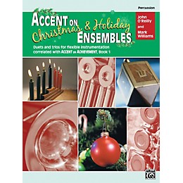 Alfred Accent on Christmas and Holiday Ensembles Percussion
