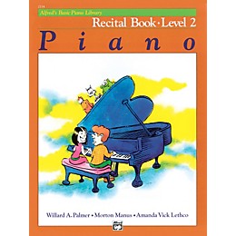 Alfred Alfred's Basic Piano Course Recital Book 2