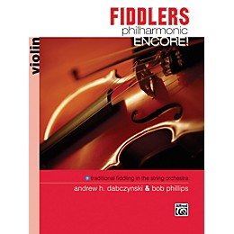 Alfred Fiddlers Philharmonic Encore! Violin Book