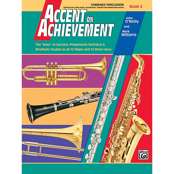 Alfred Accent on Achievement Book 3 Combined PercussionS.D. B.D. Access. Timp. & Mallet Percussion