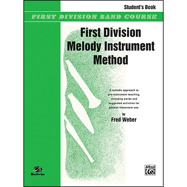 Alfred First Division Melody Instrument Method Student's Book