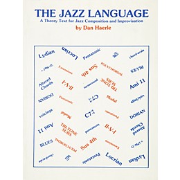 Alfred The Jazz Language A Theory Text for Jazz Composition and Improvisation Book