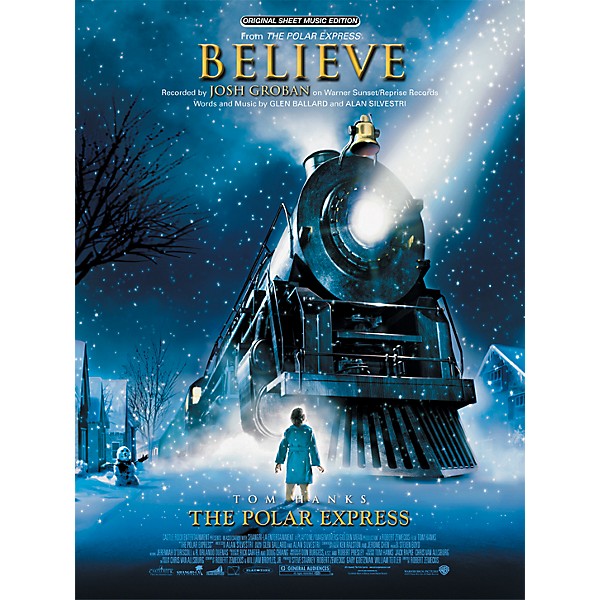 Alfred Believe (from The Polar Express) Piano/Vocal/Chords Sheet