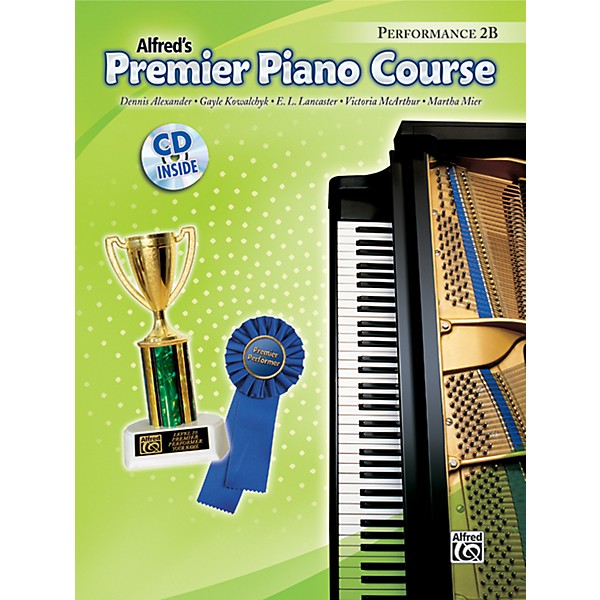 Alfred Premier Piano Course Performance Book 2B Book 2B & CD