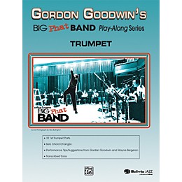 Alfred Gordon Goodwin's Big Phat Band Play Along Series Trumpet Book & CD